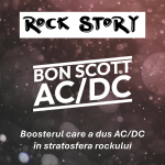 Rock Story – Episodul 47 –  Bon Scott & AC/DC