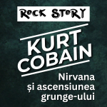 Rock Story – Episodul 50 –  Kurt Cobain & Nirvana