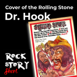 Rock Story Short #3 – Dr. Hook – Cover of the Rolling Stone